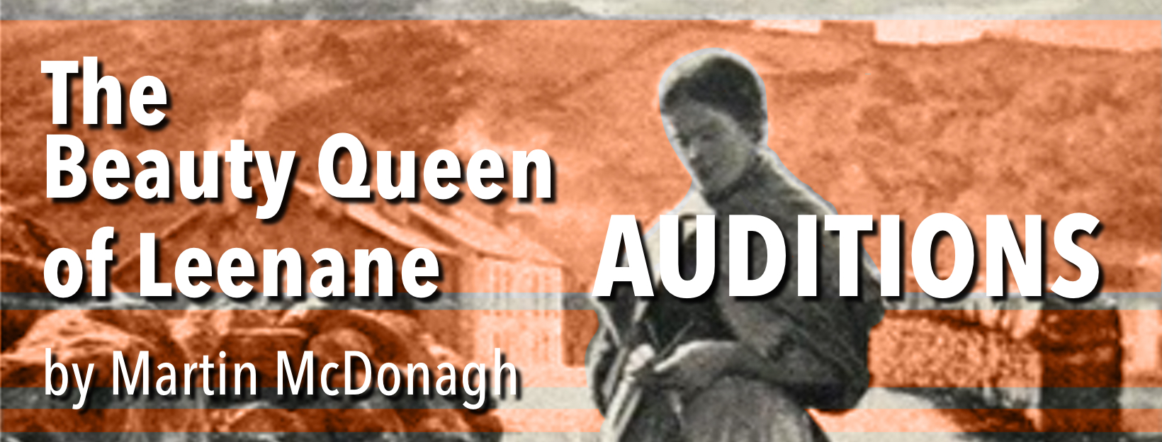 Auditions for Tony Award Winning, "Beauty Queen of Leenane