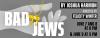 Bad Jews (2024)