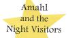 Amahl and the Night Visitors (2006)